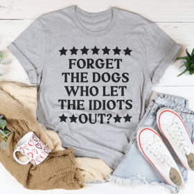 Forget The Dogs T-Shirt (Color: Athletic Heather)